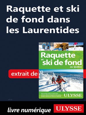 cover image of Raquette et ski de fond dans les Laurentides